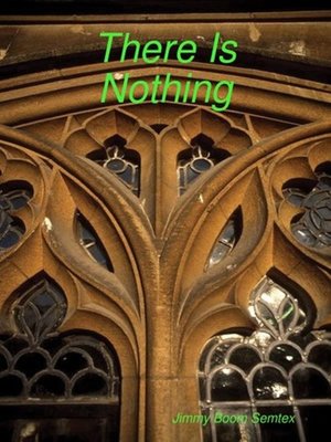 cover image of There is Nothing